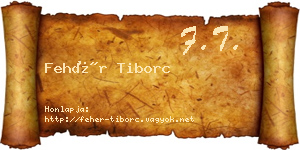 Fehér Tiborc névjegykártya